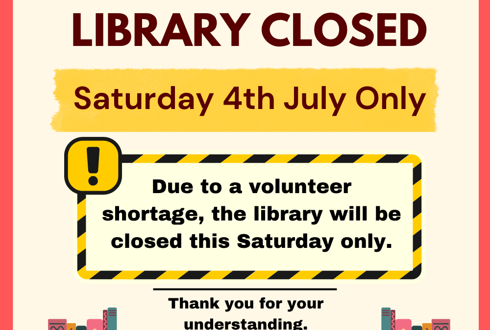 📢 Library Closure Notice